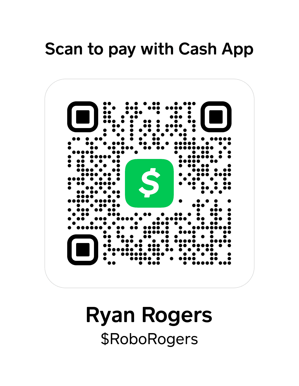 Cash App QR code for $RoboRogers